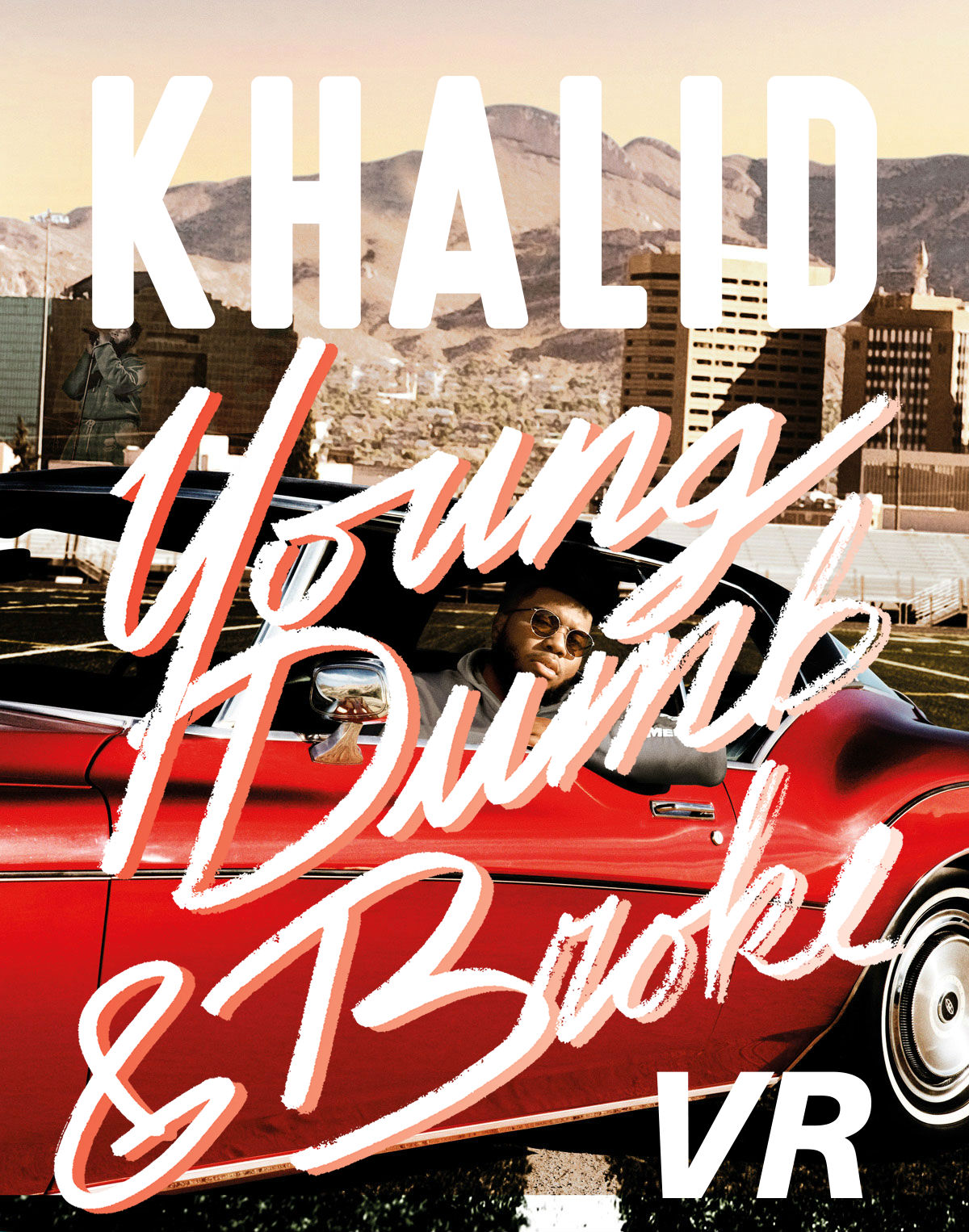 khalid young dumb and broke