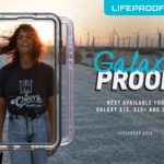 LifeProof Announces NËXT and FRĒ for New Samsung Galaxy Smartphones LifeProof NËXT and FRĒ cases for New Samsung Galaxy Smartphones