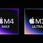 Apple-Mac-Studio-M4-Max-and-M3-Ultra-chips-250305